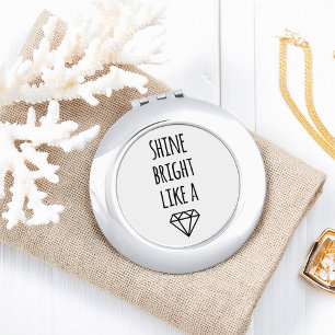 Shine Bright Like a Diamond Compact Mirror