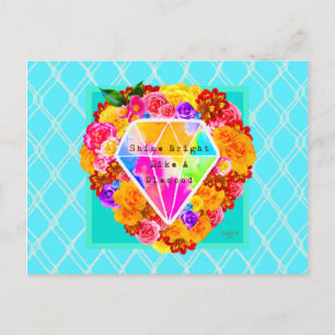 Shine Bright Like A Diamond Postcard