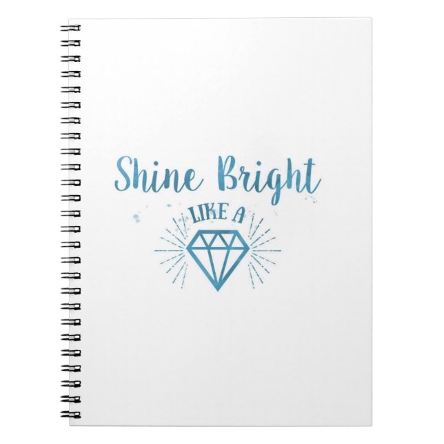 Shine Bright Notebook (Front)