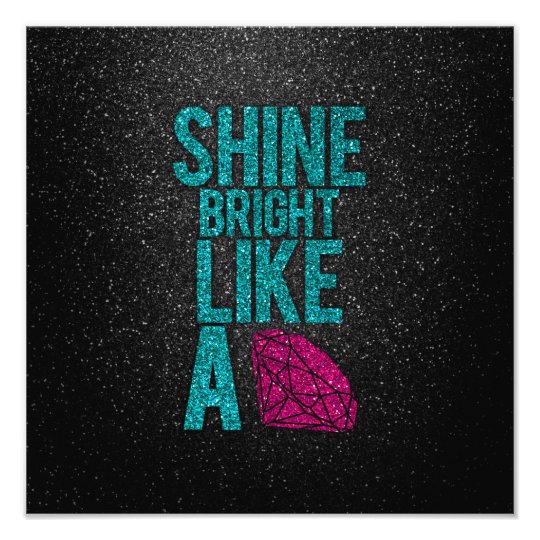 Shine Bright Photo Print