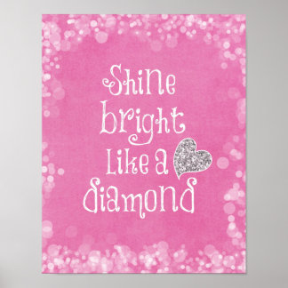 Shine Bright Quote with Silver Sparkle Heart Poster