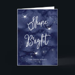 Shine Bright | Stars at Hanukkah Holiday Card<br><div class="desc">These beautiful Hanukkah cards say "shine bright",  in trendy white handwritten script and text,  on a deep blue night sky background with many stars. Create your own personal message on the inside.</div>