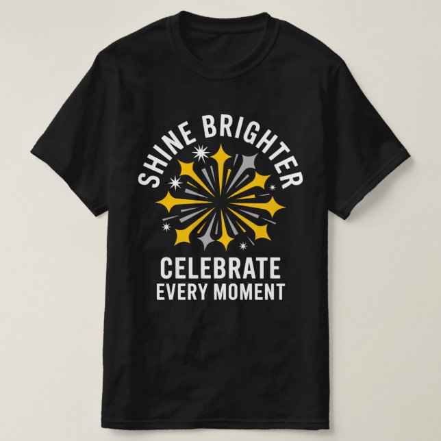 Shine Brighter Firework Tee (Design Front)