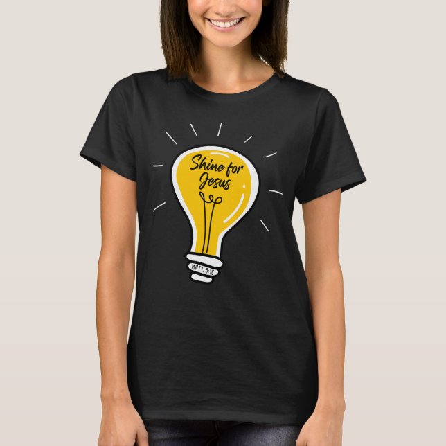 Shine for JESUS – Matthew 5:16 Sunday School Faith T-Shirt (Front)
