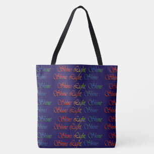 Shine Light Shine Tote Bag