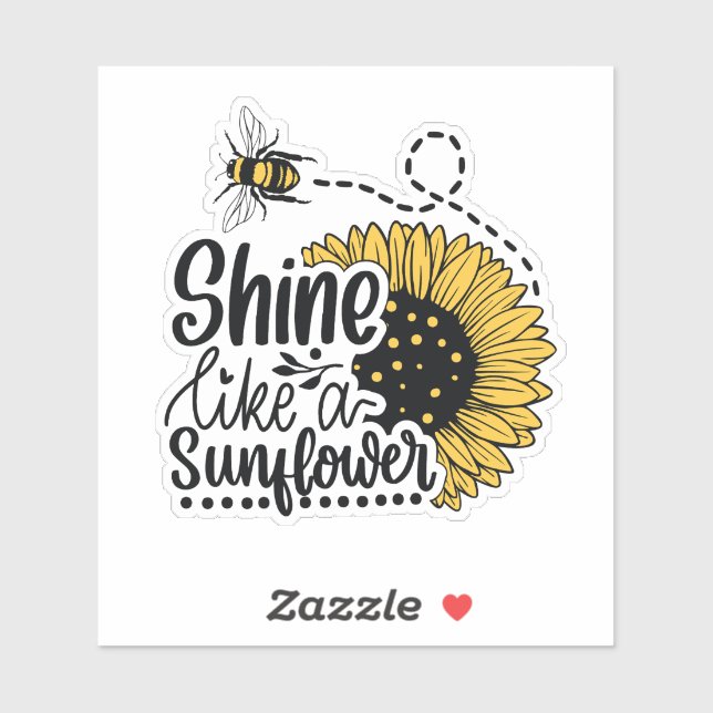 Shine like a sunflower sticker (Sheet)