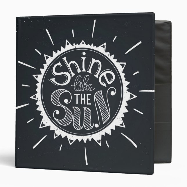 Shine Like The Sun 3 Ring Binder (Front/Inside)