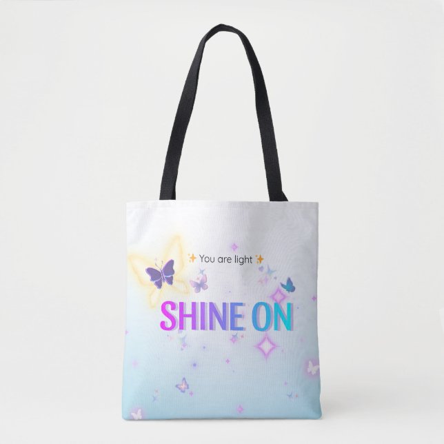 ✨ Shine On Butterfly Tote – You Are Light Bag (Front)
