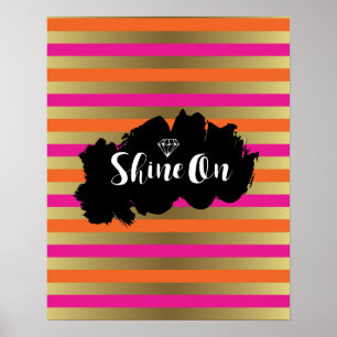 Shine On Pink, Pink & Faux Gold Metallic Stripe Poster