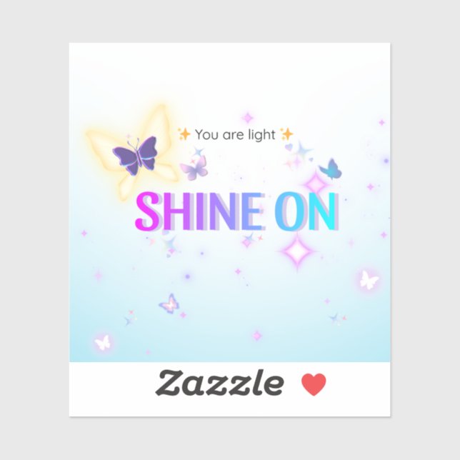 ✨ Shine On Sticker – Mini Pastel Butterfly Quote (Sheet)
