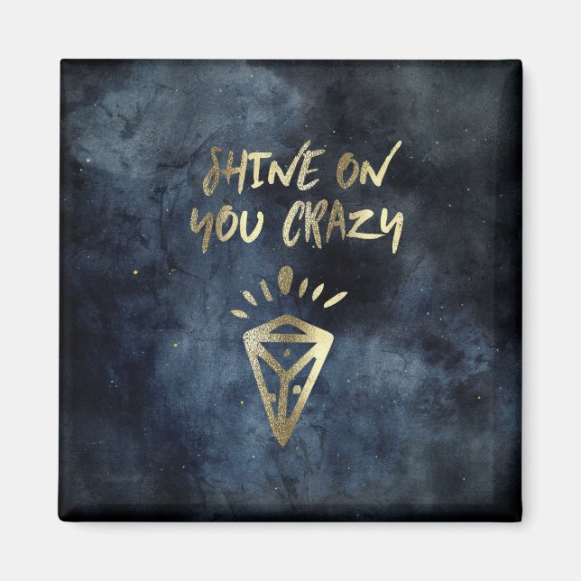 Shine On You Crazy Diamond Quote Gold Typography Magnet (Front)