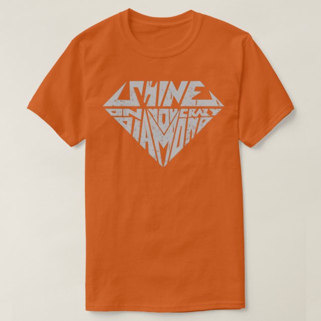 Shine On You Crazy Diamond  T-Shirt (Design Front)