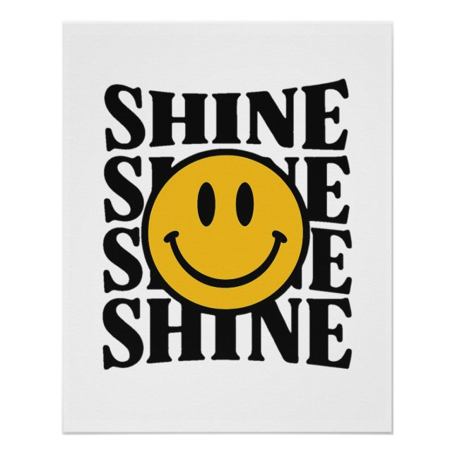 SHINE Retro Smiley Face Bold Typography Poster (Front)