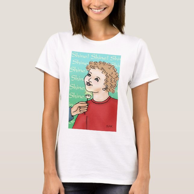 Shine! T-Shirt (Front)