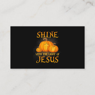 Shine With The Light Of Jesus Christian Halloween Business Card
