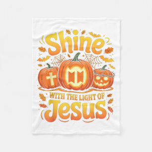 Shine With The Light Of Jesus Christian Halloween Fleece Blanket