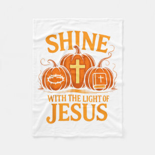 Shine With The Light Of Jesus Christian Halloween Fleece Blanket