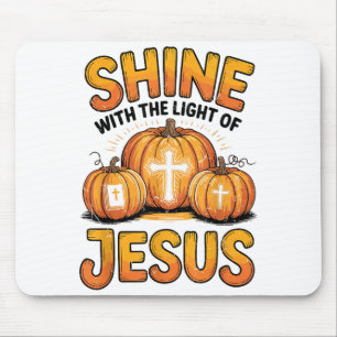 Shine With The Light Of Jesus Halloween Christian Mouse Pad