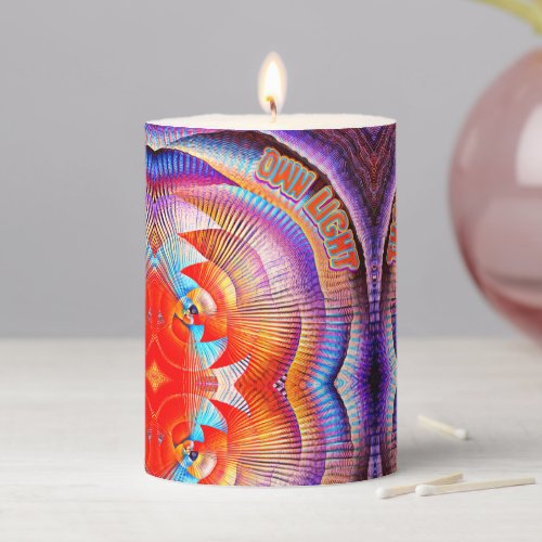Shine with your own light  pillar candle