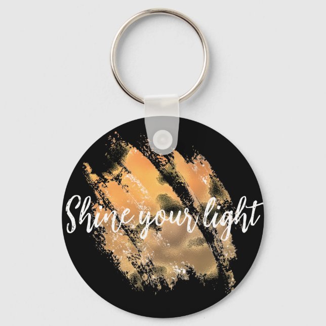 Shine Your Light Keychain (Front)