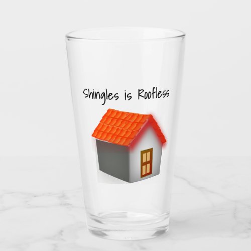 Shingles Awareness by the drink Glass