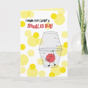 Shingles Get Well Trapped Bug In Medicine Cups Card by PamJArts at Zazzle