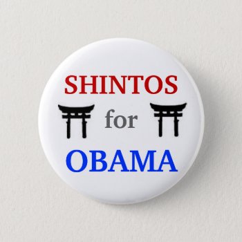 Shintos For Obama 2012 Button by hueylong at Zazzle