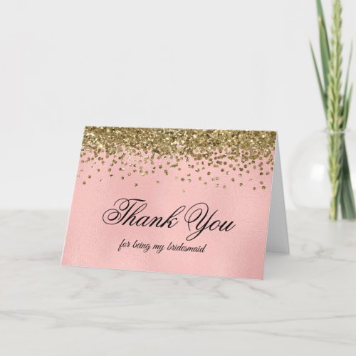 Shiny Blush Pink Gold Glitter Bridesmaid Thank You Card