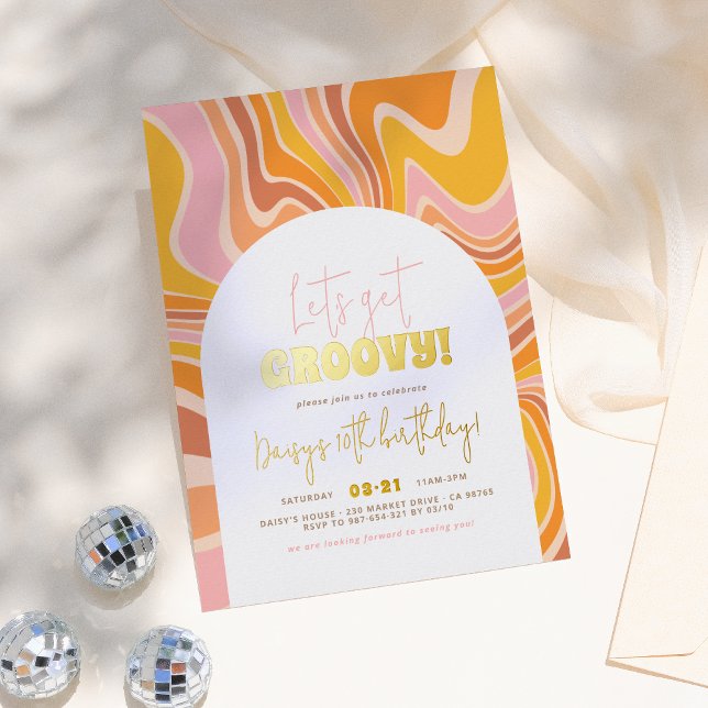 Shiny Let's Get Groovy Pink & Orange Girl Birthday Foil Invitation (Creator Uploaded)