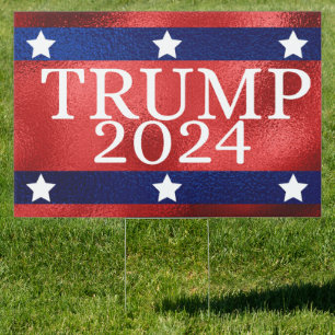 Shiny Red Patriotic Donald Trump 2024 Sign