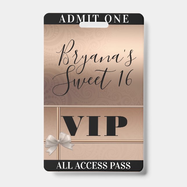 Shiny Rose Gold & Bow Sweet 16 Party VIP Pass Badge (Front)