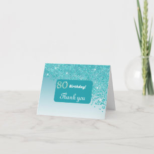 Shiny Teal Blue Glitter, 80th Birthday Thank You Card