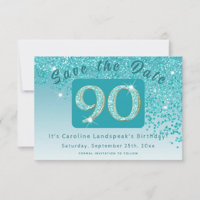 Shiny Teal Blue Glitter for 90th Birthday  Save The Date (Front)