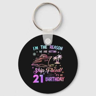 Ship Faced 21st Birthday Cruise 21 Year Cruising S Keychain