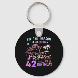 Ship Faced 42nd Birthday Cruise 42 Year Cruising S Keychain