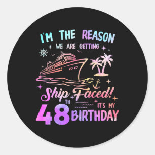 Ship Faced 48th Birthday Cruise 48 Year Cruising S Classic Round Sticker