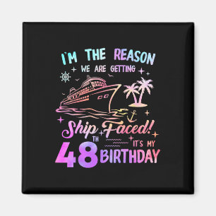 Ship Faced 48th Birthday Cruise 48 Year Cruising S Magnet