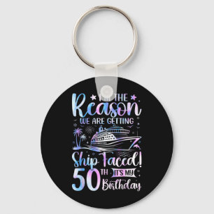 Ship Faced Birthday 50th Birthday Cruise Ship 2025 Keychain