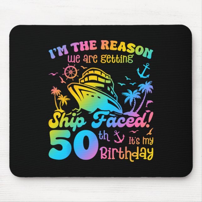 Ship Faced It's My 50th Birthday Cruising Ship Tri Mouse Pad (Front)