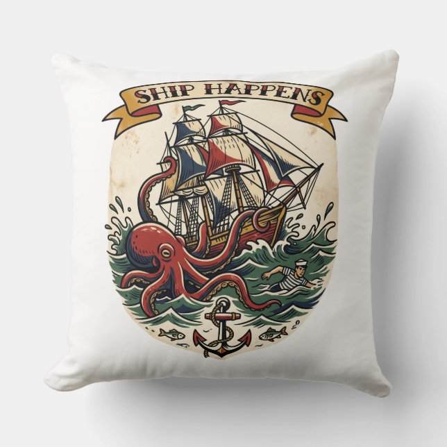 Ship Happens Kraken Pirate Tattoo Flash Funny Naut Throw Pillow (Front)