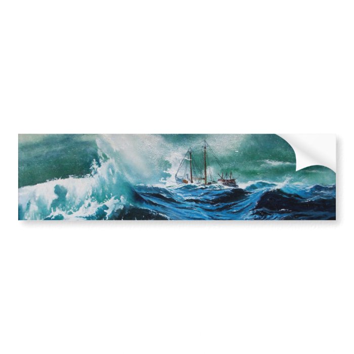 Ship In the Sea in Storm Bumper Stickers