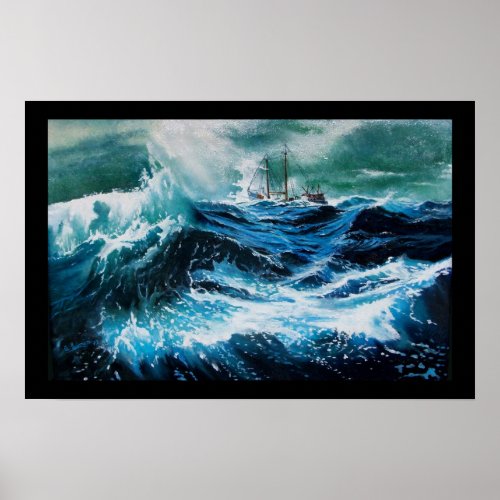 Ship In the Sea in Storm Poster