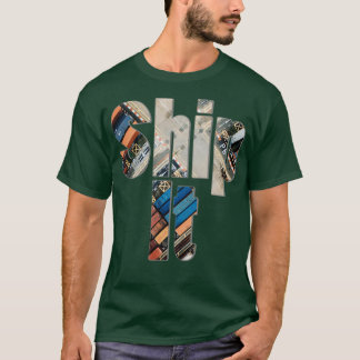 Ship It T-Shirt