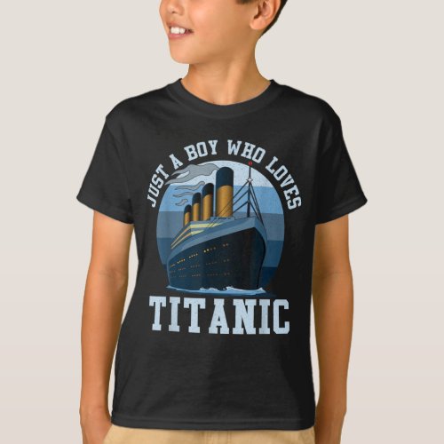 Ship Just A Boy Who Loves Boat Boy T_Shirt