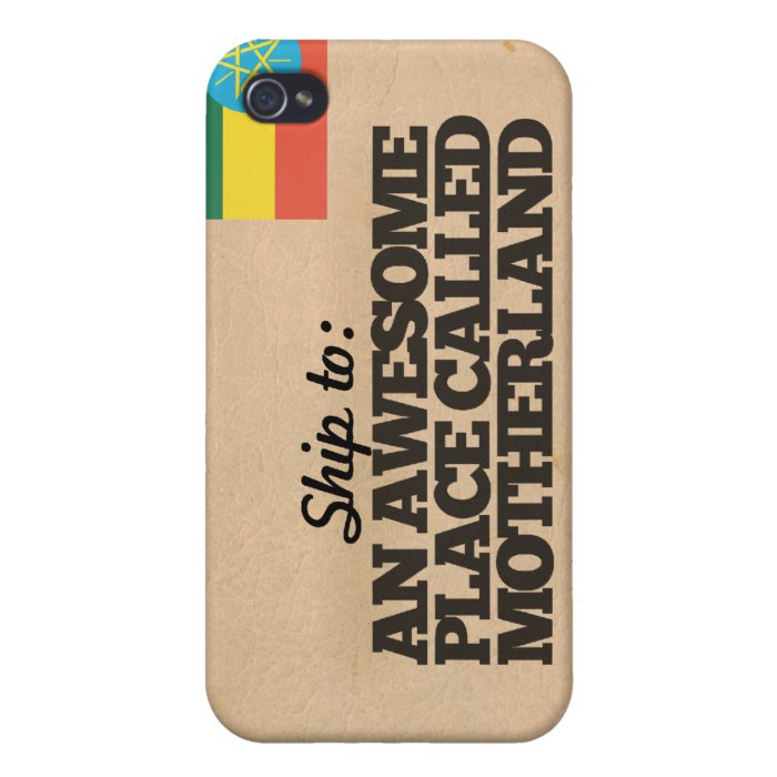 Ship me to Ethiopia Cases For iPhone 4