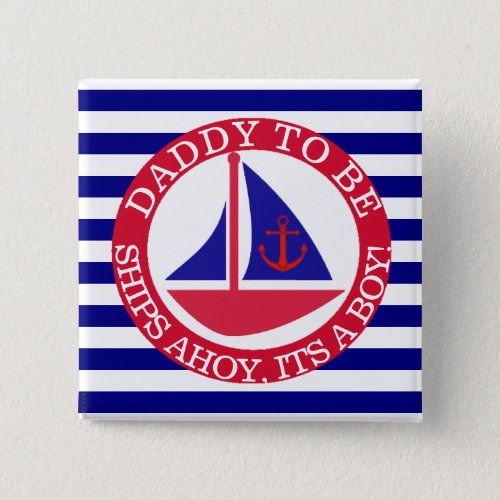 Ships Ahoy Its a Boy Baby Shower Button