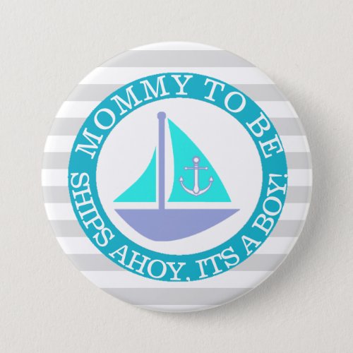 Ships Ahoy Its a Boy Baby Shower Button