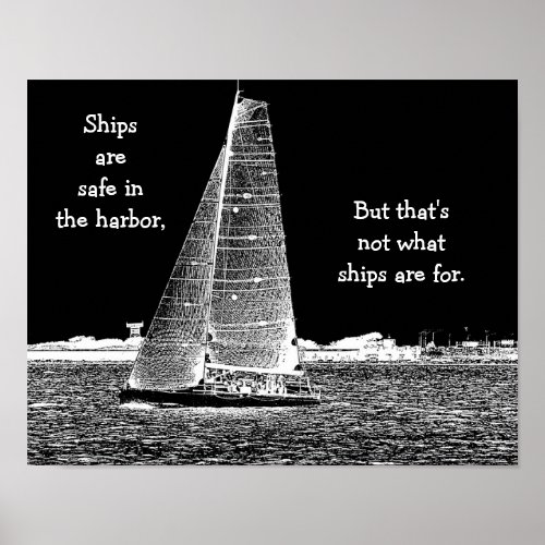 Ships are safe in harbor _ nautical art print