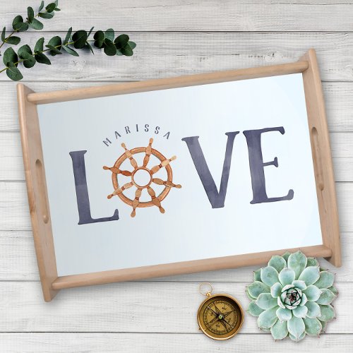 Ships Wheel  Nautical Love Watercolor Typography Serving Tray