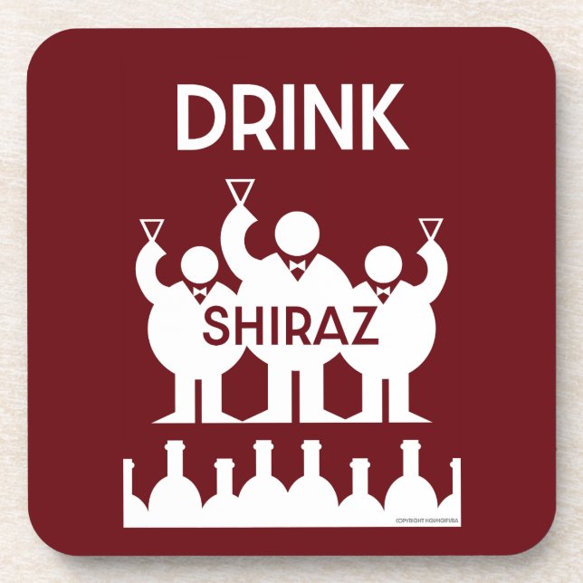 Shiraz Wine Drinkers Beverage Coaster (Front)